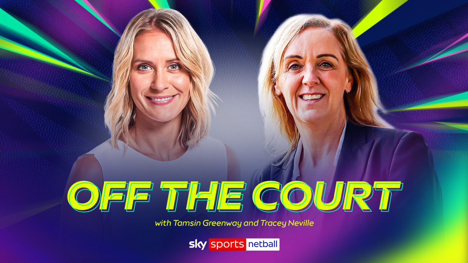 K1体育 幕后专访：Tamsin Greenway 与 Tracey Neville 深度对谈